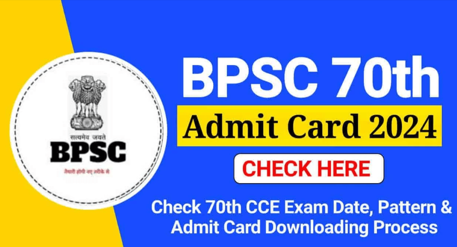 BPSC 2024 Exam: Admit Card, Date, and Important Updates